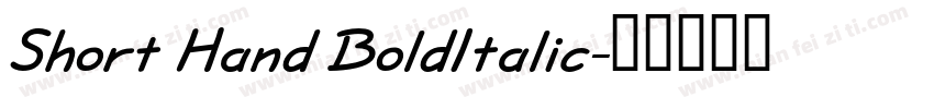Short Hand BoldItalic字体转换